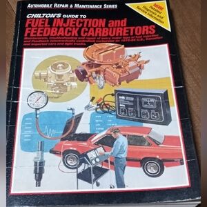 Chilton's Guide to Fuel Injection and Feedback Carburetors Auto Repair Book